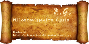 Miloszavlyevits Gyula névjegykártya